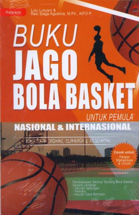 Buku Jago Bola Basket Untuk Pemula