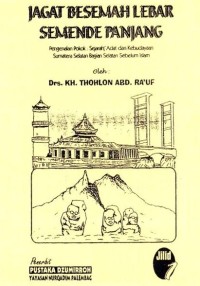 Image of Jagat Bersemah Lebar Semende Panjang