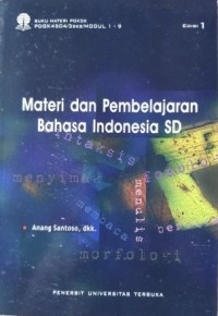 Materi dan Pembelajaran Bahasa Indonesia SD