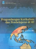 Pengembangan Kurikulum dan Pembelajaran di SD