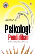Psikologi Pendidikan: Dengan Pendekatan Baru