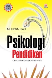 Image of Psikologi Pendidikan: Dengan Pendekatan Baru