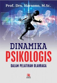Image of Dinamika Psikologis Dalam Pelatihan Olahraga
