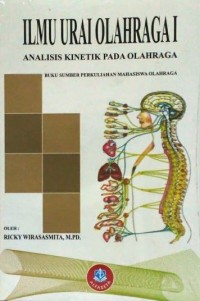 Ilmu Urai Olahraga I: Analisis Kinetik Pada Olahraga