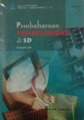 Pembaharuan Pembelajaran di SD