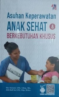 Image of Asuhan Keperawatan Anak Sehat & Berkebutuhan Khusus