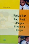 Pendidikan bagi Anak dengan Problema Belajar