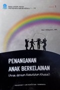 Penanganan Anak Berkelainan (Anak dengan Kebutuhan Khusus)