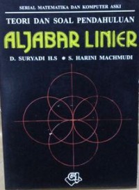Image of Aljabar Linier: Teori dan Soal Pendahuluan