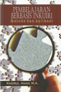 Image of Pembelajaran Berbasis Inkuiri: Metode dan Aplikasi