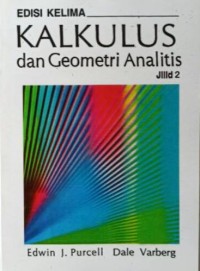 Image of Kalkulus dan Geometri Analitis (Jilid 2)