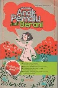 Image of Mengubah Anak Pemalu Jadi Berani