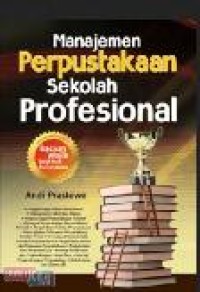 Image of Manajemen perpustakaan sekolah profesional